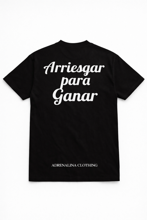 Adrenalina "Arriesgar Para Ganar" Tshirt- Limited First Drop